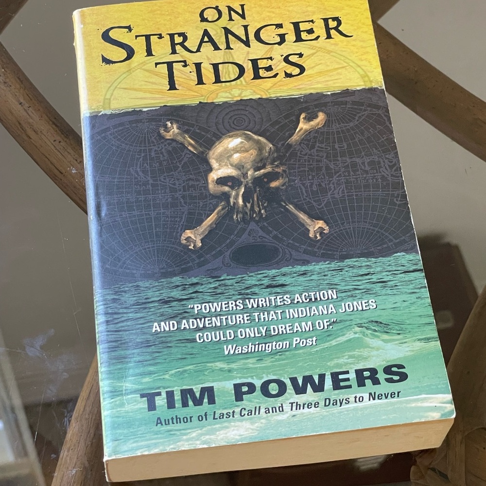 On Stranger Tides- Tim Powers